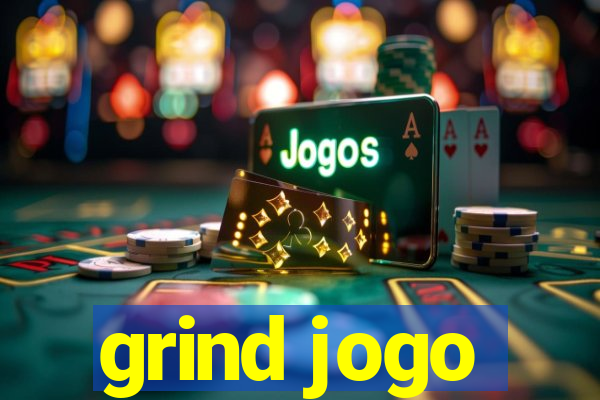 grind jogo